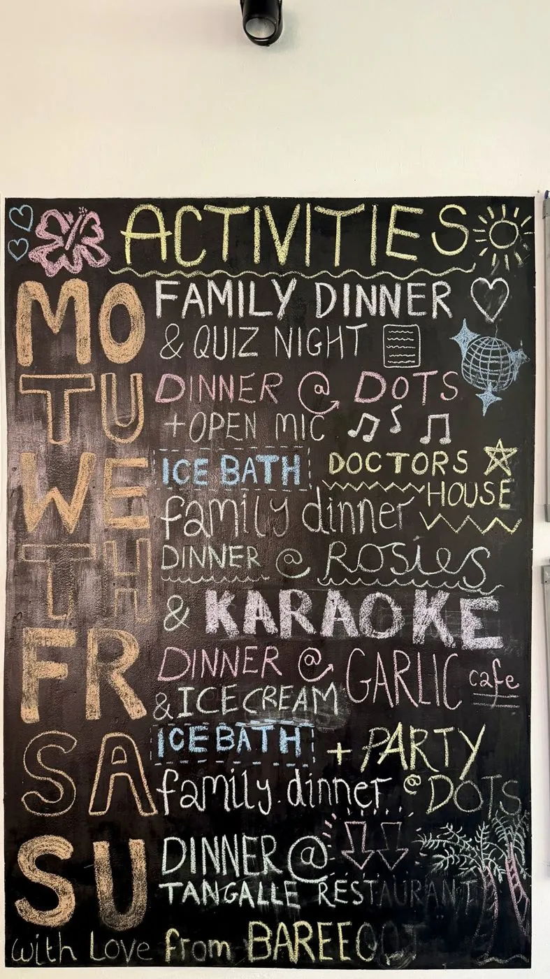 The weekly activities board: family dinners, ice baths, karaoke at Rosie's